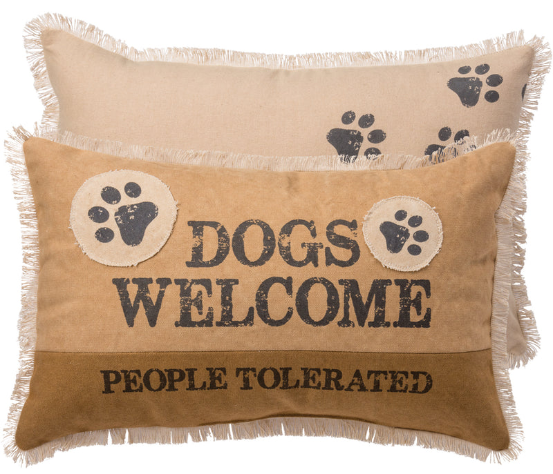 Dogs Welcome People Tolerated Accent Pillow